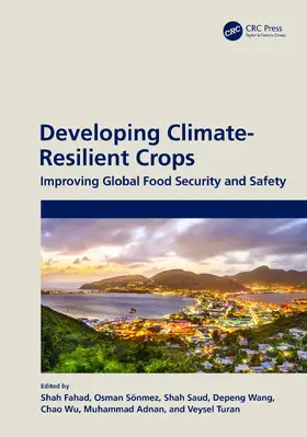 Wu / Fahad / Wang |  Developing Climate-Resilient Crops | Buch |  Sack Fachmedien