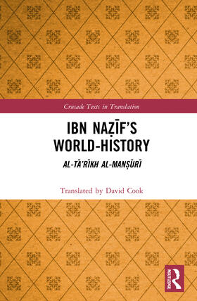 Cook |  Ibn Na&#7827;&#299;f's World-History | Buch |  Sack Fachmedien