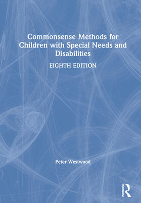 Westwood |  Commonsense Methods for Children with Special Needs and Disabilities | Buch |  Sack Fachmedien