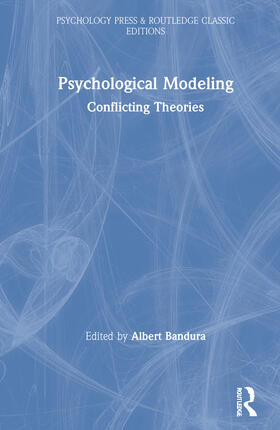 Bandura |  Psychological Modeling | Buch |  Sack Fachmedien