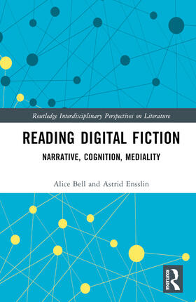 Bell / Ensslin |  Reading Digital Fiction | Buch |  Sack Fachmedien