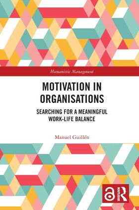 Guillen |  Motivation in Organisations | Buch |  Sack Fachmedien