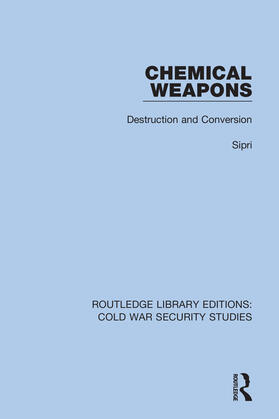 Sipri | Chemical Weapons | Buch | 978-0-367-62698-3 | sack.de