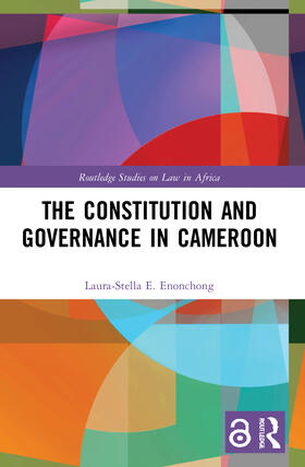 Enonchong |  The Constitution and Governance in Cameroon | Buch |  Sack Fachmedien