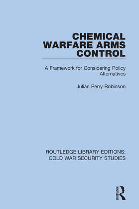 Robinson |  Chemical Warfare Arms Control | Buch |  Sack Fachmedien