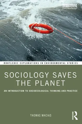 Macias |  Sociology Saves the Planet | Buch |  Sack Fachmedien