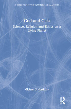 Northcott |  God and Gaia | Buch |  Sack Fachmedien