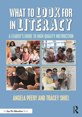 Peery / Shiel |  What to Look for in Literacy | Buch |  Sack Fachmedien