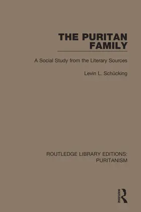 Schücking |  The Puritan Family | Buch |  Sack Fachmedien