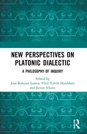 Haraldsen / Larsen / Vlasits |  New Perspectives on Platonic Dialectic | Buch |  Sack Fachmedien