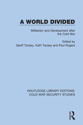 Tansey / Rogers |  A World Divided | Buch |  Sack Fachmedien