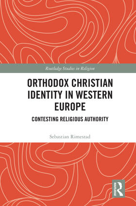 Rimestad |  Orthodox Christian Identity in Western Europe | Buch |  Sack Fachmedien