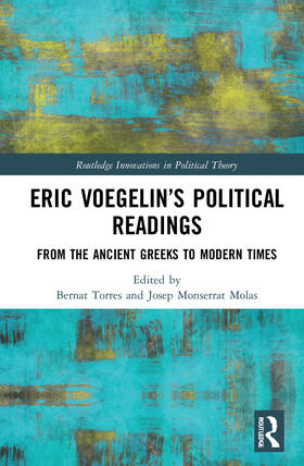 Torres / Monserrat Molas |  Eric Voegelin's Political Readings | Buch |  Sack Fachmedien