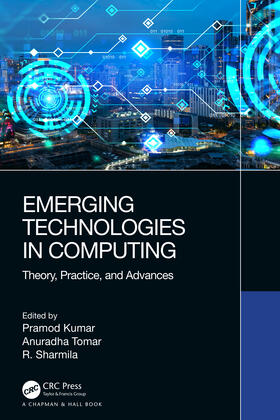 Kumar / Tomar / Sharmila |  Emerging Technologies in Computing | Buch |  Sack Fachmedien