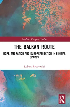 Rydzewski |  The Balkan Route | Buch |  Sack Fachmedien