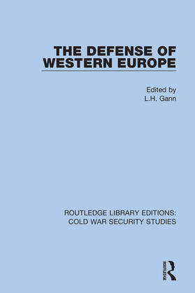 Gann |  The Defense of Western Europe | Buch |  Sack Fachmedien