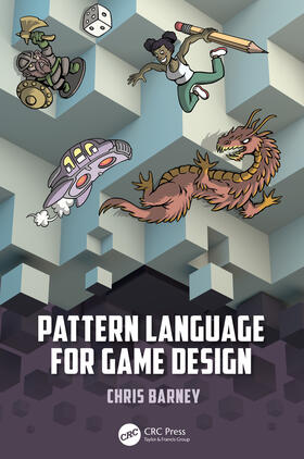 Barney |  Pattern Language for Game Design | Buch |  Sack Fachmedien