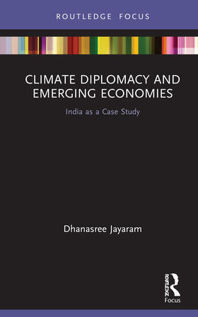 Jayaram |  Climate Diplomacy and Emerging Economies | Buch |  Sack Fachmedien