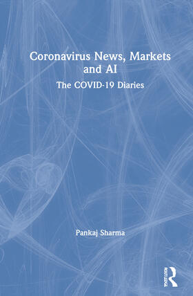 Sharma |  Coronavirus News, Markets and AI | Buch |  Sack Fachmedien