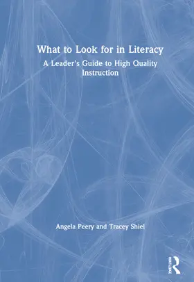 Peery / Shiel |  What to Look for in Literacy | Buch |  Sack Fachmedien