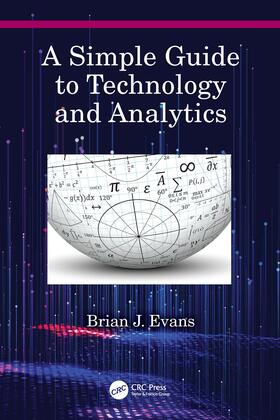 Evans |  A Simple Guide to Technology and Analytics | Buch |  Sack Fachmedien