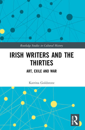 Goldstone |  Irish Writers and the Thirties | Buch |  Sack Fachmedien