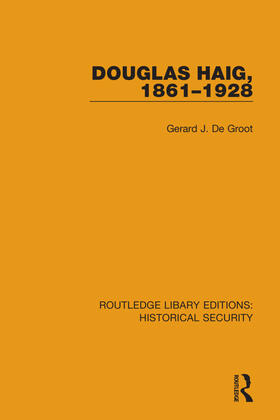 De Groot |  Douglas Haig, 1861-1928 | Buch |  Sack Fachmedien