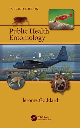 Goddard |  Public Health Entomology | Buch |  Sack Fachmedien