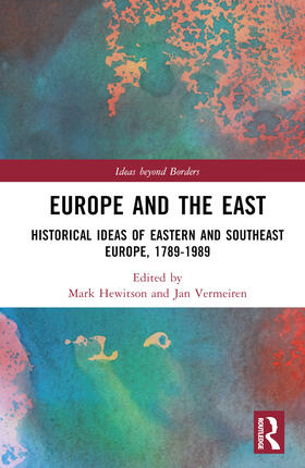Hewitson / Vermeiren |  Europe and the East | Buch |  Sack Fachmedien