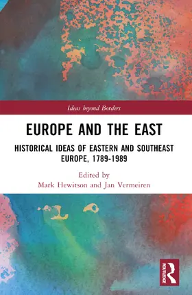 Vermeiren / Hewitson |  Europe and the East | Buch |  Sack Fachmedien