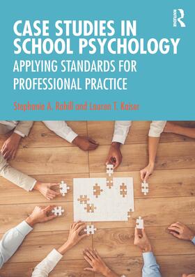 Rahill / Kaiser |  Case Studies in School Psychology | Buch |  Sack Fachmedien