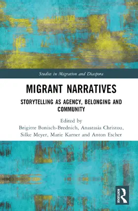 Bönisch-Brednich / Christou / Meyer |  Migrant Narratives | Buch |  Sack Fachmedien