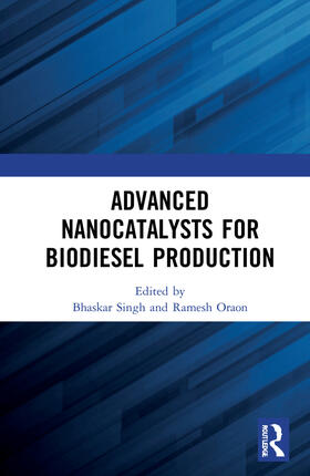 Singh / Oraon |  Advanced Nanocatalysts for Biodiesel Production | Buch |  Sack Fachmedien