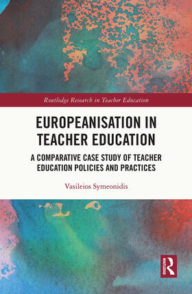 Symeonidis |  Europeanisation in Teacher Education | Buch |  Sack Fachmedien