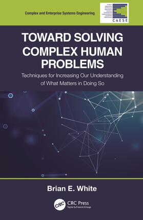 White |  Toward Solving Complex Human Problems | Buch |  Sack Fachmedien
