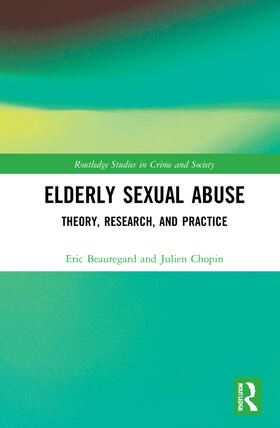 Beauregard / Chopin |  Elderly Sexual Abuse | Buch |  Sack Fachmedien