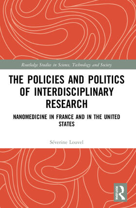 Louvel |  The Policies and Politics of Interdisciplinary Research | Buch |  Sack Fachmedien