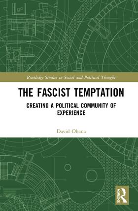 Ohana |  The Fascist Temptation | Buch |  Sack Fachmedien