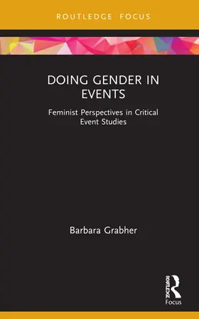 Grabher | Doing Gender in Events | Buch | 978-0-367-63975-4 | sack.de