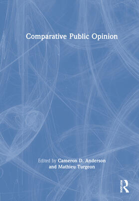 Anderson / Turgeon |  Comparative Public Opinion | Buch |  Sack Fachmedien
