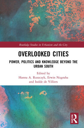 Ruszczyk / Nugraha / de Villiers |  Overlooked Cities | Buch |  Sack Fachmedien