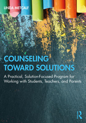 Metcalf |  Counseling Toward Solutions | Buch |  Sack Fachmedien