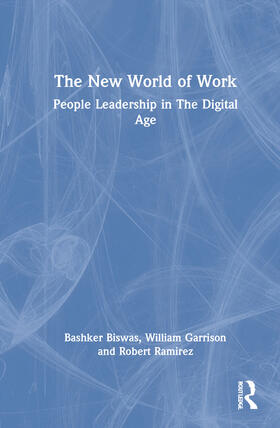 Biswas / Garrison / Ramirez |  The New World of Work | Buch |  Sack Fachmedien
