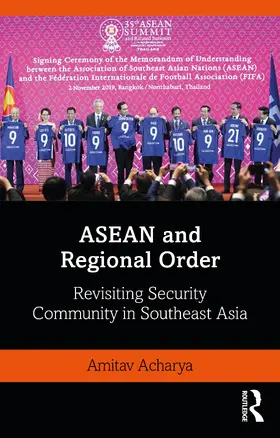 Acharya |  ASEAN and Regional Order | Buch |  Sack Fachmedien