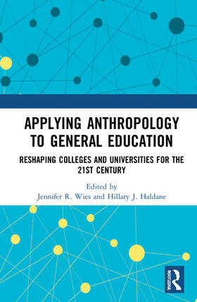 Haldane / Wies |  Applying Anthropology to General Education | Buch |  Sack Fachmedien
