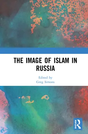 Simons |  The Image of Islam in Russia | Buch |  Sack Fachmedien