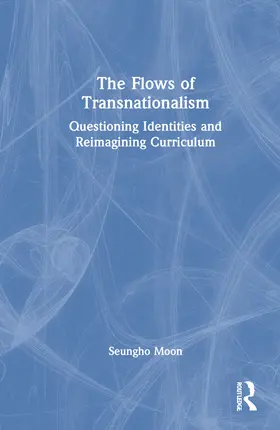 Moon |  The Flows of Transnationalism | Buch |  Sack Fachmedien