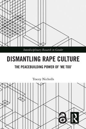 Nicholls |  Dismantling Rape Culture | Buch |  Sack Fachmedien