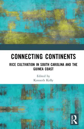 Kelly |  Connecting Continents | Buch |  Sack Fachmedien