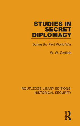 Gottlieb |  Studies in Secret Diplomacy | Buch |  Sack Fachmedien